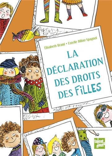 Stock image for La dclaration des droits des filles : 5  9 ans for sale by Ammareal