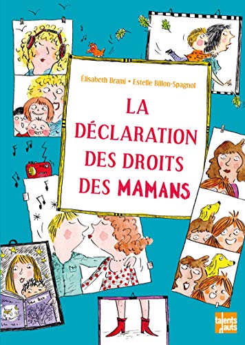 Stock image for La dclaration des droits des mamans for sale by Librairie Th  la page