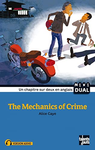 Imagen de archivo de The Mechanics of Crime Nouvelle dition [Broch] CAYE, Alice et VALLANCIEN, Grgoire a la venta por BIBLIO-NET