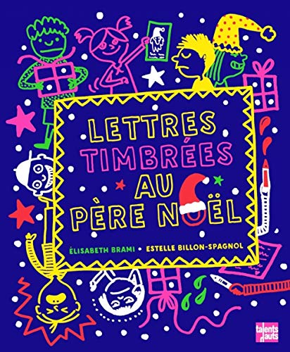 Stock image for LETTRES TIMBREES AU PERE NOEL for sale by WorldofBooks