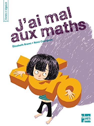Stock image for J'ai mal aux maths [Broch] Brami, Elisabeth et Courgeon, Rmi for sale by BIBLIO-NET