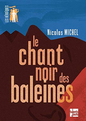 Imagen de archivo de Le chant noir des baleines a la venta por Librairie Th  la page