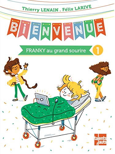 Beispielbild fr Bienvenue, t. 01: Franky au grand sourire zum Verkauf von Librairie La Canopee. Inc.