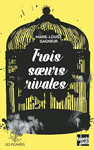 Stock image for Trois soeurs rivales for sale by Librairie Th  la page