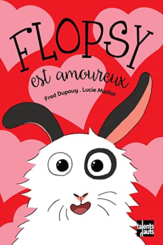 Beispielbild fr Flopsy est amoureux zum Verkauf von Librairie La Canopee. Inc.