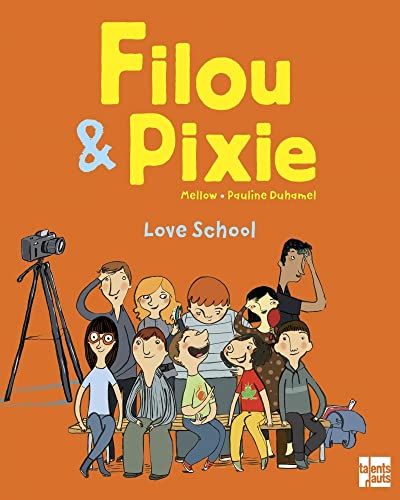 Beispielbild fr Filou & Pixie love school zum Verkauf von Gallix