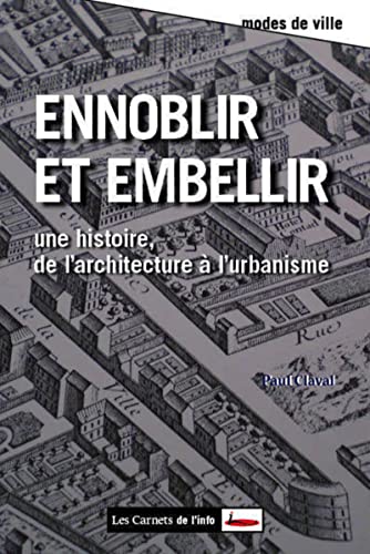 Stock image for Ennoblir et embellir. De l'architecture  l'urbanisme for sale by Books Unplugged