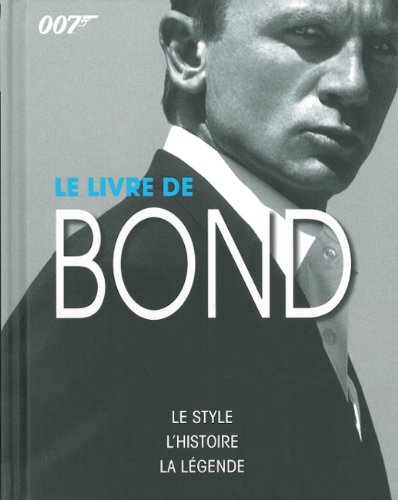 Beispielbild fr Le livre de Bond zum Verkauf von Ammareal