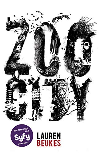 Zoo City (French Edition) (9782362700453) by Beukes Lauren, Philibert-Caillat Laurent