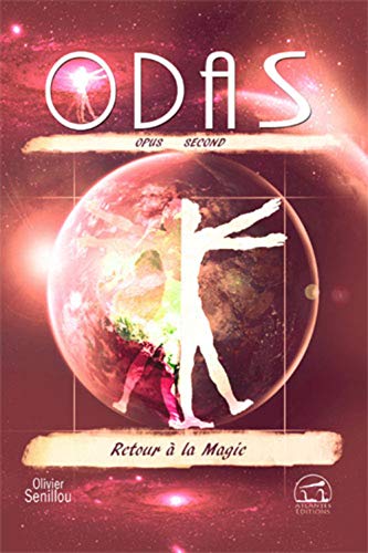 Stock image for Odas : Opus 2, Retour  la magie for sale by medimops