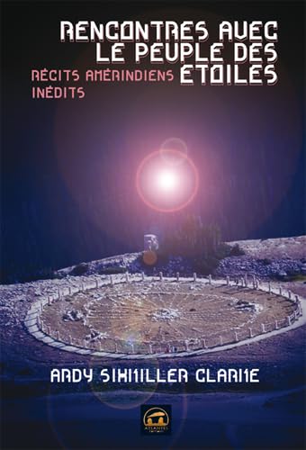 Stock image for Rencontres avec le peuple des toiles : Rcits amrindiens indits for sale by Revaluation Books