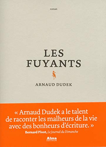 Beispielbild fr Les fuyants [Paperback] Dudek, Arnaud zum Verkauf von LIVREAUTRESORSAS