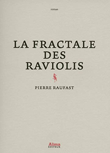 Beispielbild fr La fractale des raviolis zum Verkauf von WorldofBooks