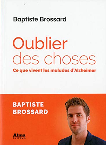 Stock image for Oublier des choses for sale by Ammareal
