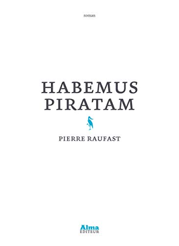 Beispielbild fr Habemus piratam zum Verkauf von Ammareal