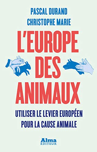 Stock image for L'Europe des animaux for sale by Ammareal