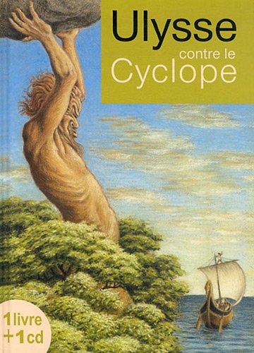 Imagen de archivo de Ulysse contre le cyclope (1CD audio) a la venta por Ammareal