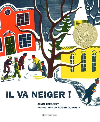 Stock image for Il va neiger ! for sale by Ammareal