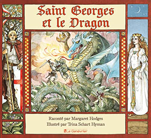 Stock image for Saint Georges et le Dragon : Une lgende dore for sale by Revaluation Books