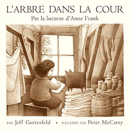 Stock image for L'ARBRE DANS LA COUR [.] ANNE FRANK for sale by Livre et Partition en Stock