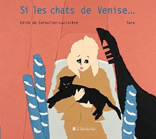 Stock image for Si les chats de Venise. for sale by Ammareal