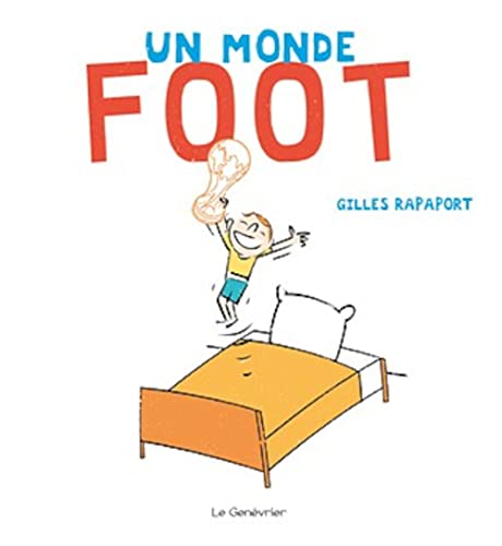Stock image for Un monde foot for sale by Revaluation Books
