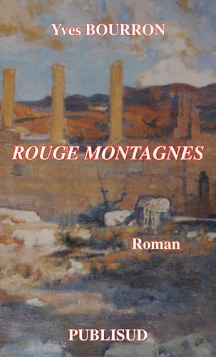 Beispielbild fr Rouge Montagnes zum Verkauf von RECYCLIVRE