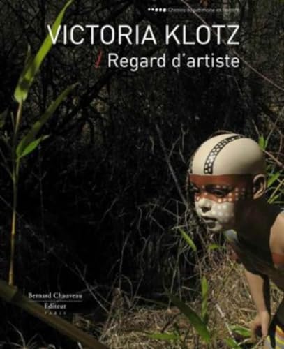 Stock image for Victoria Klotz - Regard d'artiste for sale by Ammareal