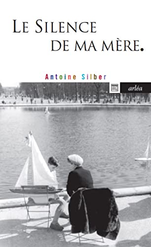 Stock image for Le Silence de ma mre for sale by Librairie Th  la page