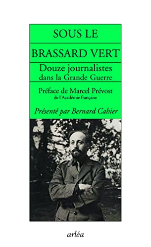 9782363081049: Sous le brassard vert