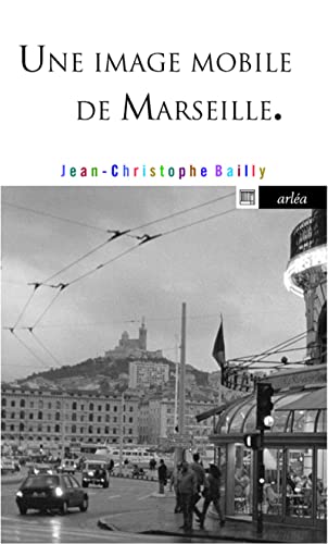 9782363081193: Une image mobile de Marseille