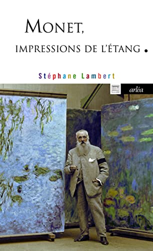 9782363081209: Monet, impressions de l'tang