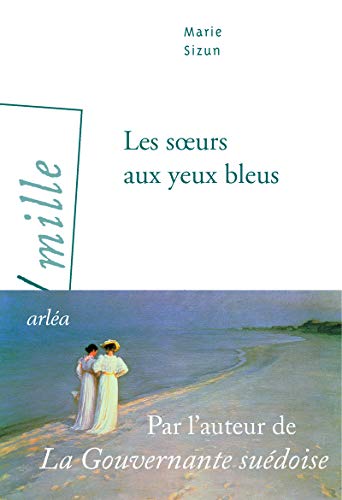 9782363081728: Les soeurs aux yeux bleus