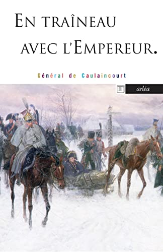 Beispielbild fr En traineau avec l'empereur zum Verkauf von Gallix