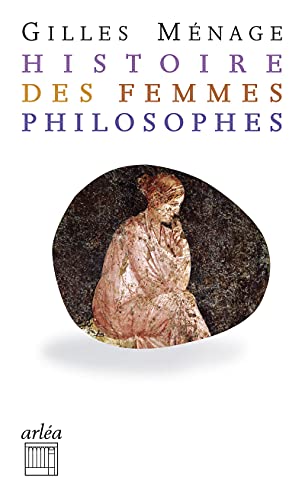 Stock image for Histoires des femmes philosophes for sale by Librairie Th  la page