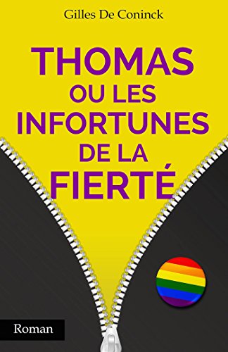 Beispielbild fr Thomas ou les infortunes de la fiert zum Verkauf von medimops