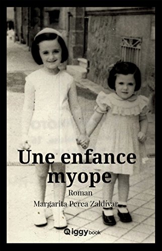 Beispielbild fr Une enfance myope zum Verkauf von medimops