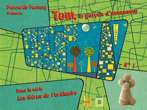 Stock image for Les hros de l'ordinaire: Tom, le garon d'ascenseur for sale by Ammareal
