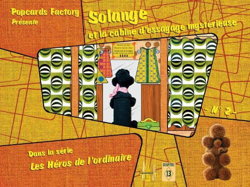 Stock image for Les hros de l'ordinaire: Solange et la cabine d'essayage mystrieuse for sale by Ammareal
