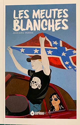 Stock image for LES MEUTES BLANCHES for sale by Gallix