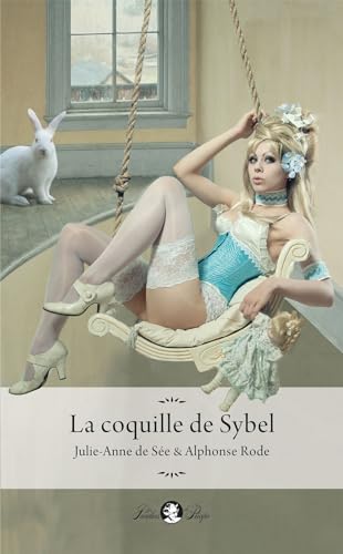 Imagen de archivo de La coquille de Sybel a la venta por Gallix
