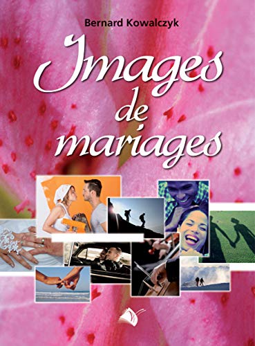 Beispielbild fr Images de mariages zum Verkauf von medimops