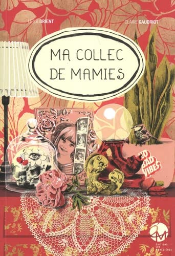 Beispielbild fr Ma collec de mamies zum Verkauf von medimops