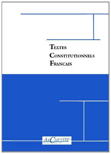 9782363410054: Textes constitutionnels franais