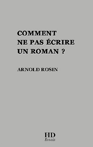 Beispielbild fr Comment Ne Pas Ecrire Un Roman zum Verkauf von Gallix