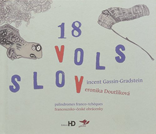 9782363450593: 18 vols slov: Palindromes franco-tchque