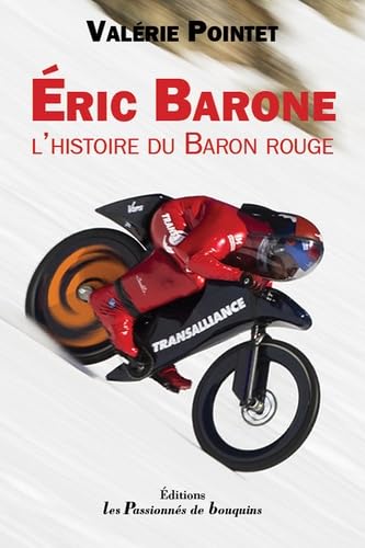 Stock image for Eric Barone : L'histoire du Baron rouge for sale by medimops