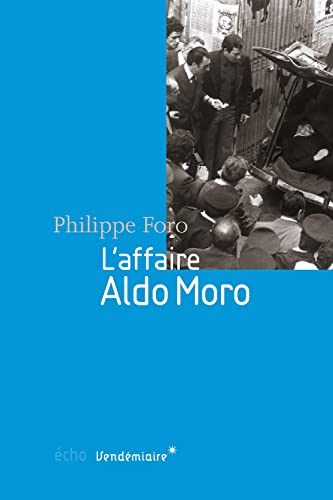 Beispielbild fr L'affaire Aldo Moro zum Verkauf von medimops