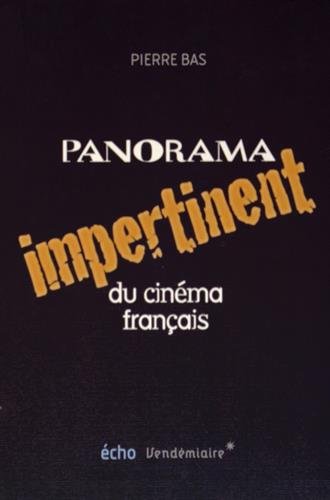 9782363581464: PANORAMA IMPERTINENT DU CINEMA FRANCAIS coffret