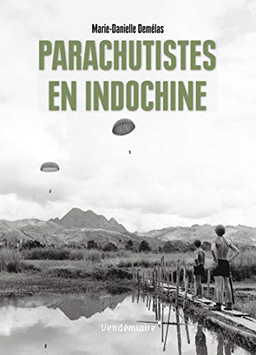 9782363582041: Parachutistes en Indochine